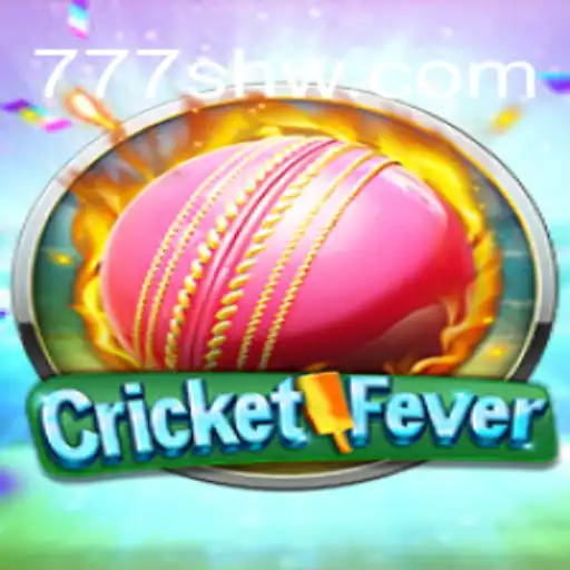 Descubra o Mundo Empolgante do CricketFever com 777SH.COM