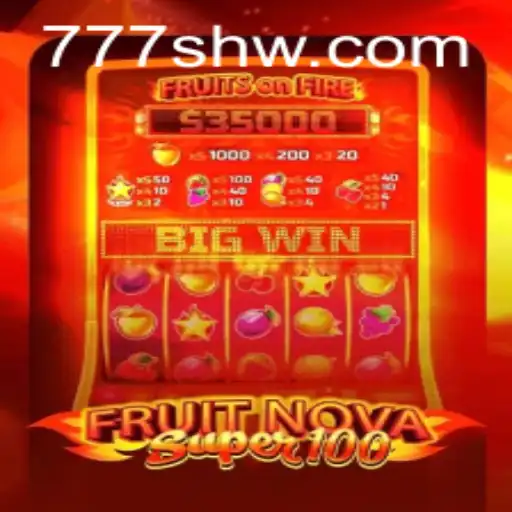 Explorando o Universo de FruitNovaSuper100: Um Guia Completo