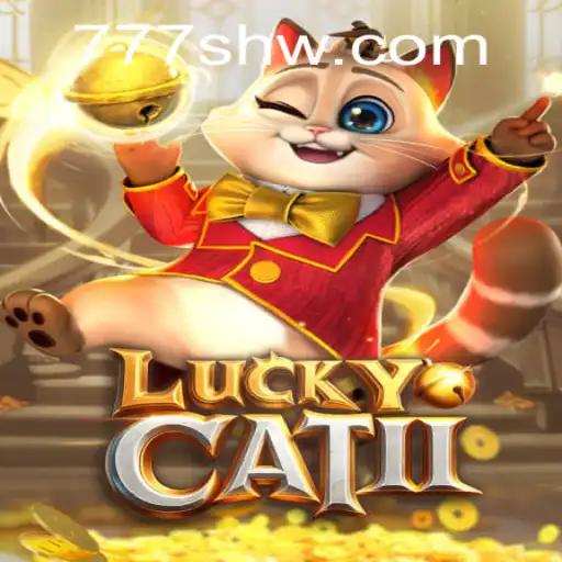 Explorando as Emoções do Jogo LuckyCatII com 777SH.COM