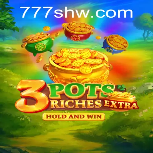 Descubra o Universo Fascinante de 3potsExtra: Um Novo Horizonte nos Jogos de Azar